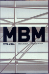 MBM 1993-2006 OBRAS Y PROYECTOS