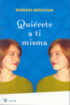 QUIERETE A TI MISMA -POL