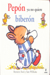 PEPON YA NO QUIERE BIBERON