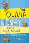 OLIVIA KIDNEY ENTRE DOS AGUAS