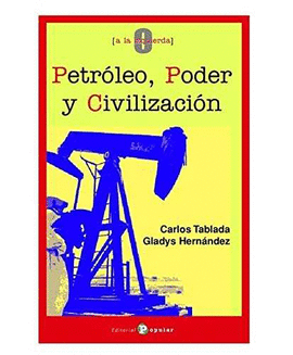 PETROLEO PODER Y CIVILIZACION