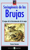 SOCIOGENESIS DE LAS BRUJAS