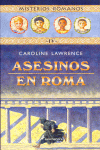 ASESINOS EN ROMA -MISTERIOS ROMANOS IV