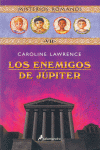 LOS ENEMIGOS DE JUPITER -MISTERIOS ROMANOS VII