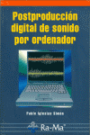 POSTPRODUCCION DIGITAL DE SONIDO POR ORDENADOR