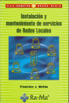 INSTALACION Y MANTENIMIENTO DE SERVICIOS DE REDES LOCALES