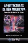 ARQUITECTURAS DE RED MULTICAPA.CONEXION DE BASES DE DATOS