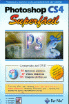 PHOTOSHOP CS4 SUPERFACIL - LIBRO + DVD