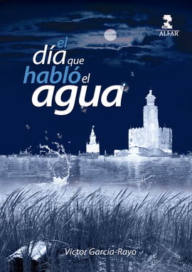 EL DA QUE HABL EL AGUA