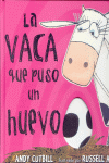 LA VACA QUE PUSO UN HUEVO