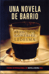 NOVELA DE BARRIO, UNA