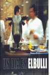 DIA EN EL BULLI UN