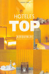 HOTELES TOP ASEQUIBLES