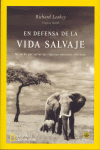 EN DEFENSA DE LA VIDA SALVAJE