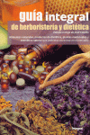 GUIA INTEGRAL DE HERBORISTERIA Y DIETETICA