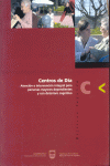 CENTROS DE DIA. ATENCION E INTERVENCION INTEGRAL PERSONAS...