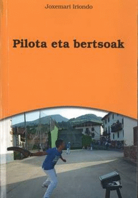 PILOTAK ETA BERTSOAK