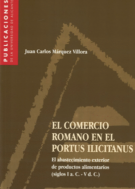 EL COMERCIO ROMANI EN EL PORTUS ILICITANUS