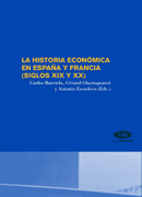 LA HISTORIA ECONOMICA DE ESPAA Y FRANCIA (SIGLOS XIX Y XX)