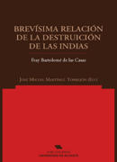 BREVISIMA RELACION DE LA DESTRUICION DE LAS INDIAS