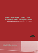 ENSAYOS SOBRE LITERATURA HISPANOAMERICANA (1977-1997)