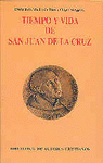 TIEMPO Y VIDA DE SAN JUAN DE LA CRUZ