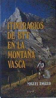 ITINERARIOS DE BTT EN LA MONTAA VASCA