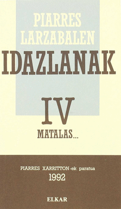 IDAZLANAK IV MATALAS...