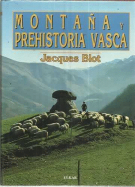 MONTAA Y PREHISTORIA VASCA