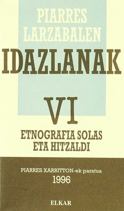 IDAZLANAK VI ETNOGRAFIA SOLAS ETA HITZALDI