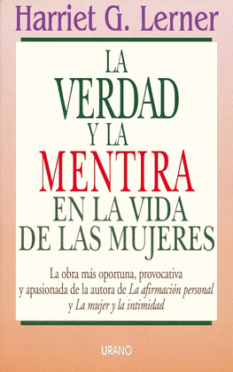 LA VERDAD Y LA MENTIRA EN LA VIDA DE LAS MUJERES