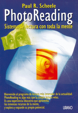 PHOTOREADING. SISTEMA DE LECTURA CON TODA LA MENTE