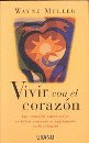 VIVIR CON EL CORAZON
