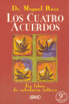 LOS CUATRO ACUERDOS