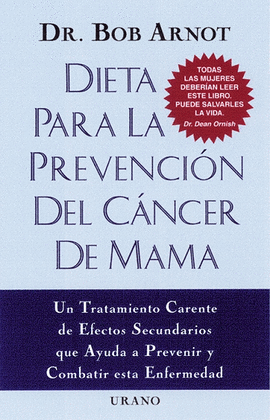 DIETA PARA PREVENCION CANCER MAMA