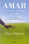 AMAR.  UNA NUEVA FORMA DE VIDA