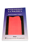 MAQUIAVELO:LA POLITICA
