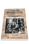 LECTURAS ESPECTACULARES. EL CINE EN LA NOVELA ESPAOLA DESDE 1970