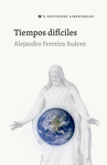 TIEMPOS DIFCILES