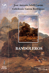 BANDOLEROS. HISTORIAS Y LEYENDAS ROMNTICAS ESPAOLAS