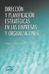 DIRECCION Y PLANIFICACION ESTRATEGICAS EN LAS EMPRESAS Y ORGANIZA