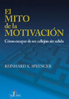 EL MITO DE LA MOTIVACION