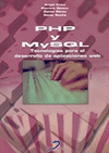 PHP Y MYSQL.TECNOLOGIAS PARA EL DESARROLLO DE APLICACIONES WEB