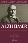 ALZHEIMER. LA VIDA DE UN MEDICO