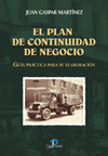 EL PLAN DE CONTINUIDAD DE NEGOCIO.GUIA PRACTICA PARA SU ELABORACI