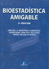 BIOESTADISTICA AMIGABLE.2 ED.