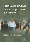 CARRERA PROFESIONAL: CLAVES, COMPETENCIAS Y VITAMI