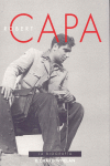 ROBERT CAPA. LA BIOGRAFIA