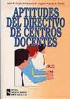 APTITUDES DEL DIRECTIVO DE CENTROS DOCENTES