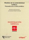 MEDIDA DE SOSTENIBILIDAD TURISTICA. PROPUESTA DE UN INDICE